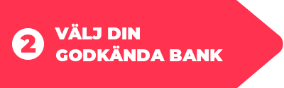 Välj din godkända bank